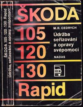 Mario René Cedrych: Škoda 105, 120, 130, Rapid