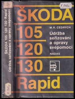 Mario René Cedrych: Škoda 105, 120, 130, Rapid