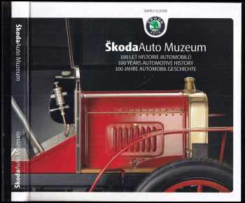 Miroslav Vojtěchovský: Škoda Auto Muzeum
