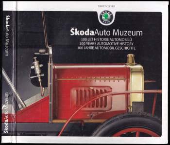 Miroslav Vojtěchovský: Škoda Auto Muzeum
