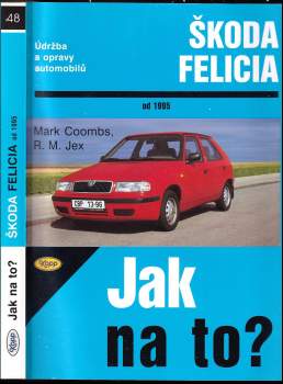 Škoda Felicia 1. 3, 1. 3 MPi a 1. 9 diesel od r. 1995