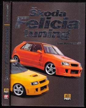 Jan Kamenář: Škoda Felicia
