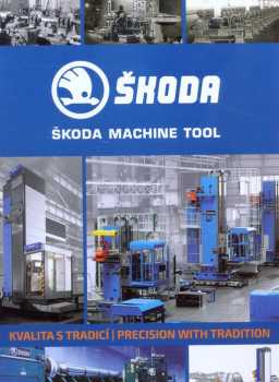 Petr Mazný: Škoda Machine Tool a.s