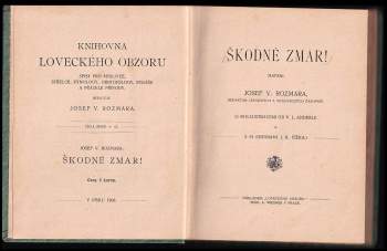 Josef Václav Rozmara: Škodné zmar!
