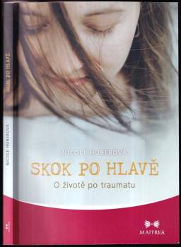 Nicole Huber: Skok po hlavě