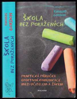 Thomas Gordon: Škola bez poražených
