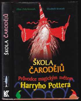 Škola čarodějů : průvodce magickým světem Harryho Pottera