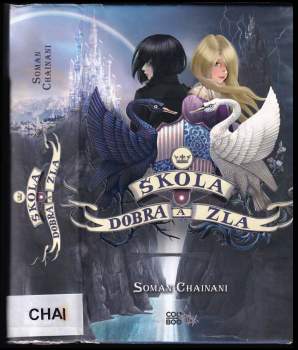 Soman Chainani: Škola dobra a zla