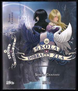 Soman Chainani: Škola dobra a zla