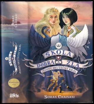 Soman Chainani: Škola dobra a zla