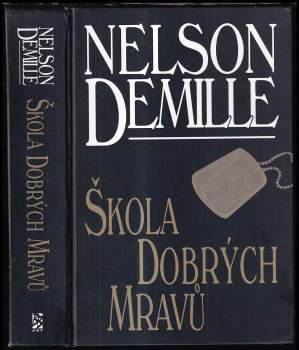 Nelson DeMille: Škola dobrých mravů