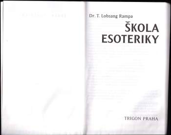 T Lobsang Rampa: Škola esoteriky