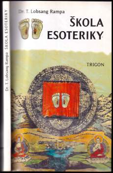 T Lobsang Rampa: Škola esoteriky