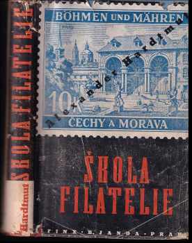Alexander Hardtmut: Škola filatelie