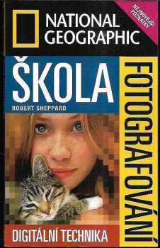 Rob Sheppard: Škola fotografování