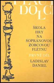 Škola hry na sopránovou zobcovou flétnu