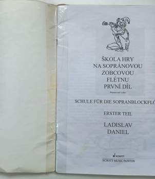 Ladislav Daniel: Škola hry na sopránovou zobcovou flétnu