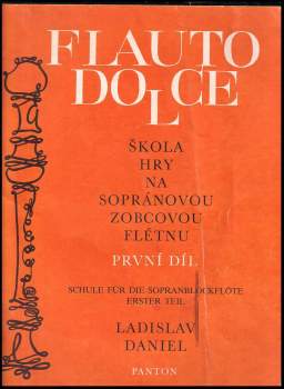 Ladislav Daniel: Škola hry na sopránovou zobcovou flétnu