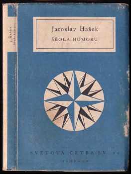 Škola humoru - Jaroslav Hašek (1951, Svoboda) - ID: 166637