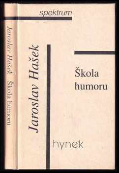 Jaroslav Hašek: Škola humoru