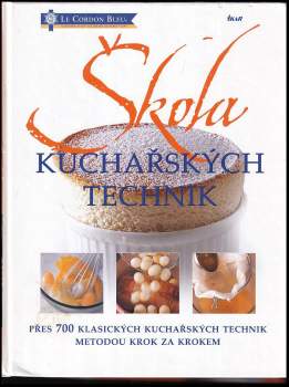 Eric Treuille: Škola kuchařských technik