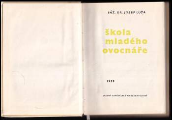 Josef Luža: Škola mladého ovocnáře