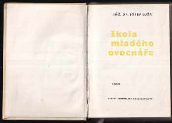 Josef Luža: Škola mladého ovocnáře