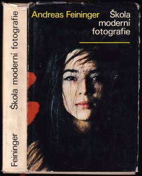 Andreas Feininger: Škola moderní fotografie