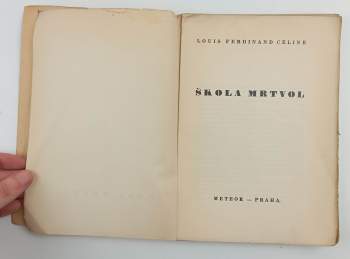Louis Ferdinand Céline: Škola mrtvol