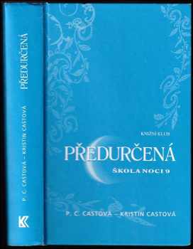 P. C Cast: Škola noci