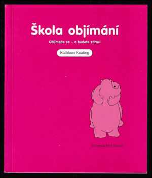 Škola objímání