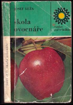 Josef Luža: Škola ovocnáře