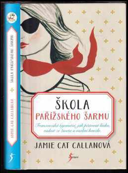 Jamie Cat Callan: Škola pařížského šarmu