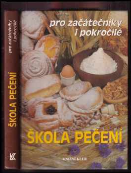 Škola pečení pro začátečníky i pokročilé