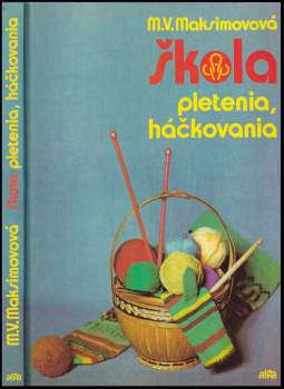 Škola pletenia, háčkovania