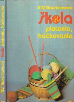 Škola pletenia, háčkovania