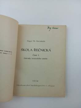 Edgar Theodor Havránek: Škola řečnická Část 1+2