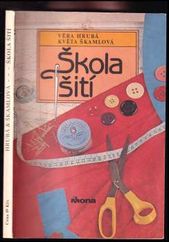Věra Hrubá: Škola šití