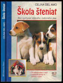 Škola šteniat : zdravá výchova rodinného psa