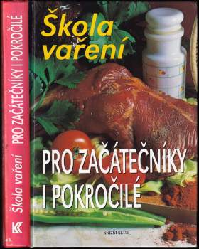 Škola vaření pro začátečníky i pokročilé