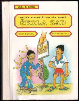 Eugen Rašev: Škola zad