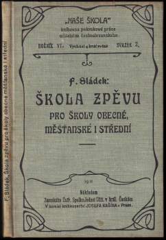 Škola zpěvu pro školy obecné, měšťanské i střední