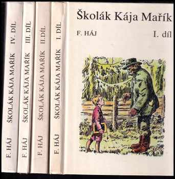 Felix Háj: Školák Kája Mařík 1 - 4