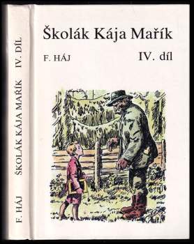 Felix Háj: Školák Kája Mařík