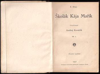 Felix Háj: Školák Kája Mařík