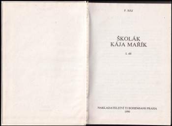 Felix Háj: Školák Kája Mařík