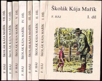 Felix Háj: Školák Kája Mařík