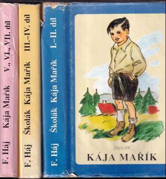 Felix Háj: Školák Kája Mařík