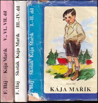 Felix Háj: Školák Kája Mařík