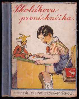 Školákova první knížka - Jaroslav Dostál (1940, Josef Hokr) - ID: 734855